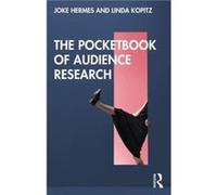 The Pocketbook of Audience Research by Linda Kopitz Linda Kopitz (Auteur)