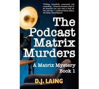 The Podcast Matrix Murders