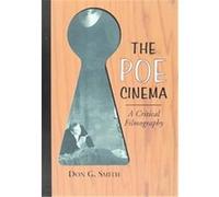 The Poe Cinema Don G. Smith (Auteur)