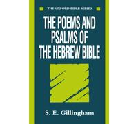 The Poems and Psalms of the Hebrew Bible (Oxford Bible Series)