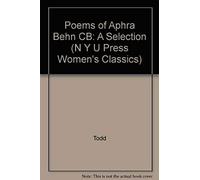 The Poems Of Aphra Behn: A Selection