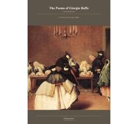 The Poems of Giorgio Baffo: A Bilingual Venetian-English Edition