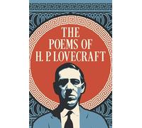 The Poems of H. P. Lovecraft