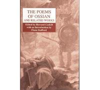 The Poems of Ossian and Related Works