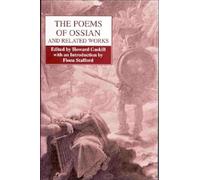 The Poems of Ossian and Related Works