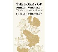 The Poems Of Phillis Wheatley