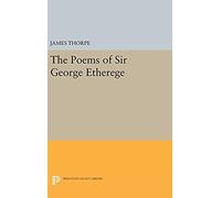 The Poems Of Sir George Etherege
