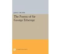 The Poems Of Sir George Etherege