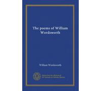 The poems of William Wordsworth (v.1)