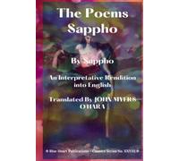 The Poems Sappho: An Interpretative Rendition into English