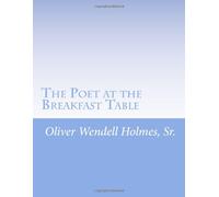 The Poet at the Breakfast Table