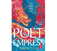 The Poet Empress: The instant Sunday Times bestseller and BBC Radio 2 Book Club pick perfect for fans of R.F. Kuang and Madeline Miller