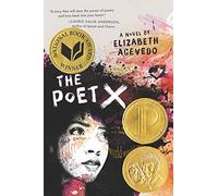 Elizabeth Acevedo – The Poet X – Couverture rigide – Livre en anglais