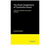 The Poetic Imagination Of Vyacheslav Ivanov