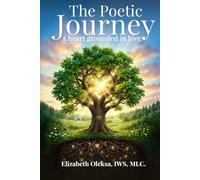 The Poetic Journey: A Heart Grounded in Love