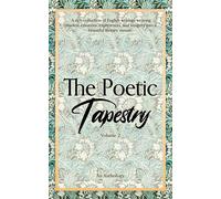 The Poetic Tapestry (Volume-2)