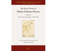 The Poetic Works of Helius Eobanus Hessus