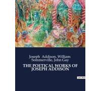 The Poetical Works Of Joseph Addison
