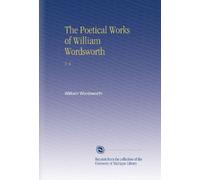 The Poetical Works of William Wordsworth: V. 6