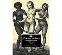 The Poetics of Spice, Cambridge Studies in Romanticism Timothy Morton (Auteur)