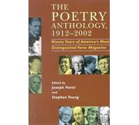 The Poetry Anthology, 1912-2002: Ninety Years of America's Most Distinguished Verse Magazine