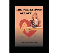 THE POETRY BOOK OF LOVE: READ TO LOVE AND LOVE TO READ