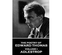 The Poetry Of Edward Thomas