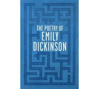 The Poetry of Emily Dickinson