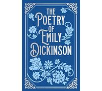 The Poetry of Emily Dickinson