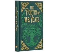 The Poetry of W. B. Yeats by W. B. Yeats W. B. Yeats (Auteur)