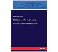 The Poets And Poetry Of Ireland