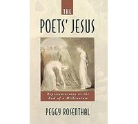 The Poets' Jesus: Representations At The End Of The Millennium