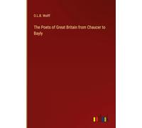 The Poets of Great Britain from Chaucer to Bayly