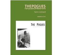 The Pogues - Fairytale Of New York Yann Liotard (Auteur)