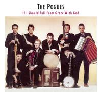 The Pogues - If I Should Fall From Grace With God [New Vinyl LP] 180 Gram