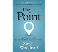 The Point by Steve Woodruff Steve Woodruff (Auteur)