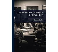 The Point of Contact in Teaching