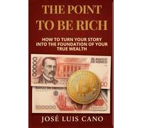 The Point to Be Rich