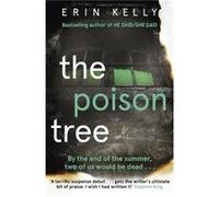 The Poison Tree: the addictive , twisty debut psychological thriller from the million-copy bestselling author