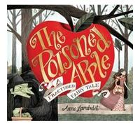 The Poisoned Apple by Anne Lambelet Anne Lambelet (Auteur)