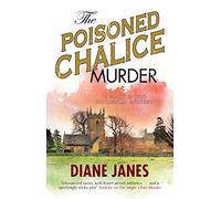 The Poisoned Chalice Murder