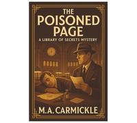 The Poisoned Page: Murder in the Library of Congress