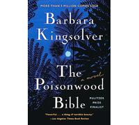The Poisonwood Bible: A Novel