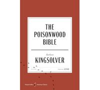 The Poisonwood Bible American Classics Edition: A Novel