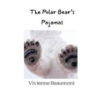 The Polar Bear's Pajamas
