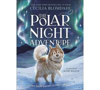 The Polar Night Adventure Grim's Starlit Journey Across Svalbard - Cecilia Blomdahl - DK Children - ebook (ePub) - Livre