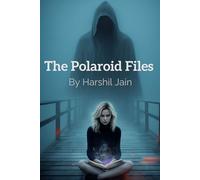 The Polaroid Files: The Last Witness