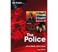 The Police: Every Album Every Song