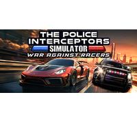 The Police Interceptors Simulator War Against Racers (Steam Account)