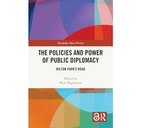 The Policies and Power of Public Diplomacy